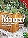 Produktbild Das Hochbeet: Für Gemüse, Kräuter und Blumen