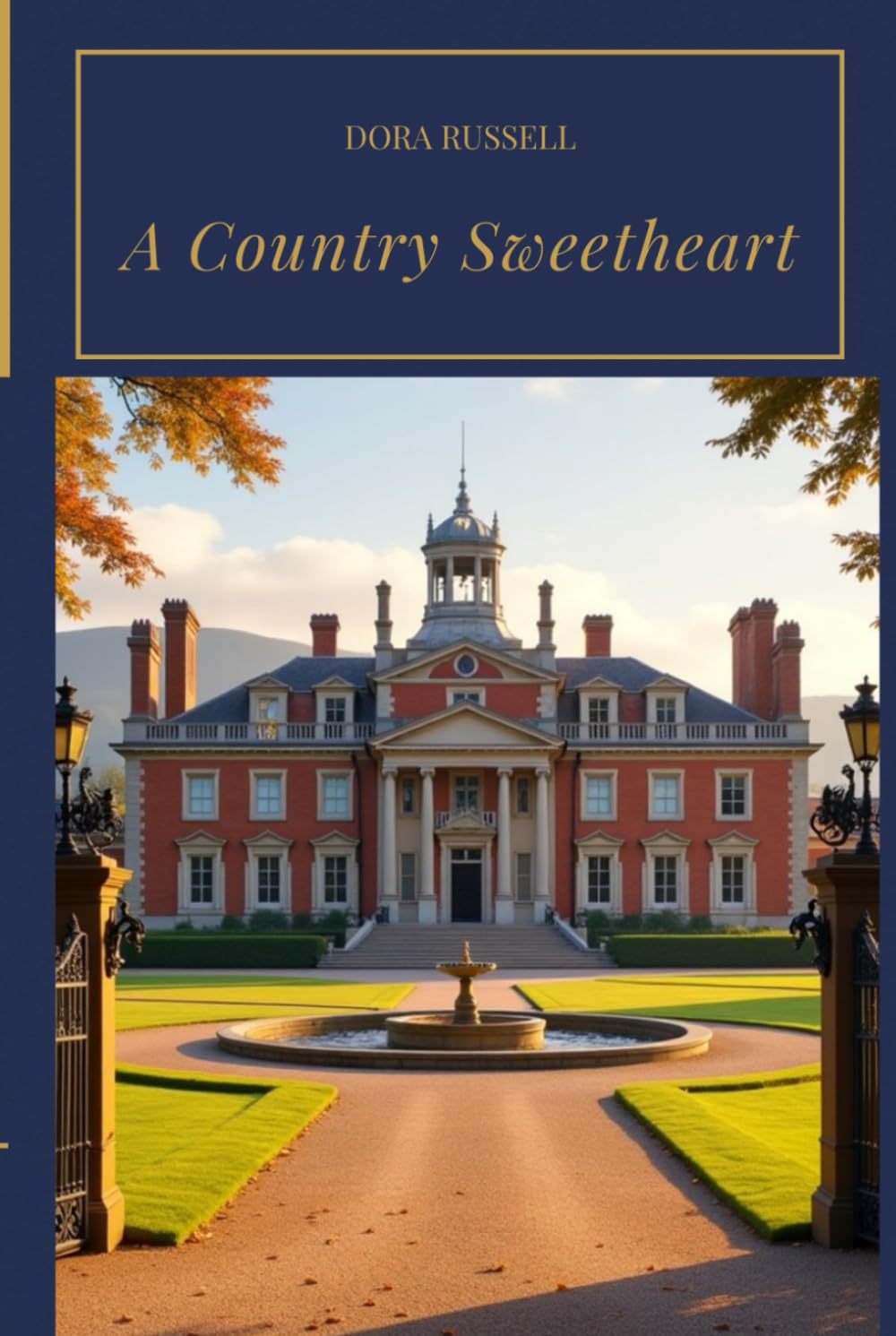 A Country Sweetheart: A Gentle Heroine’s Journey in a Traditional English Village Romance