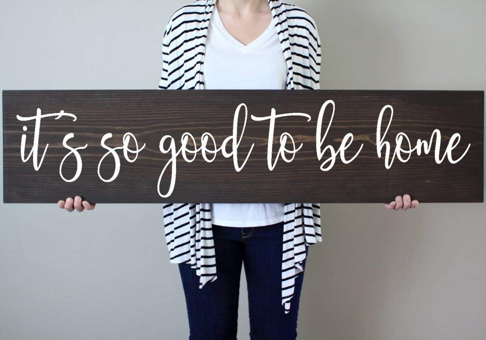 NOT BRANDED Its So Good to Be Home Sign Rustic Wood Sign Stained Wood Sign Painted Lettering Sign Wood Sign Sayings Sign for Above Bed