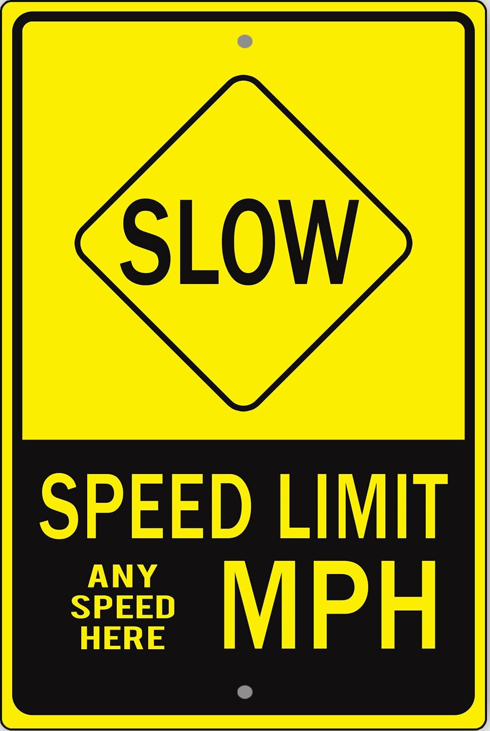 Custom Sign Slow Speed Limit Any Speed MPH Personalized Text Metal Sign