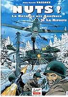 NUTS ! LA BATAILLE DES ARDENNES TOME 2 : LA RIPOSTE 2960020014 Book Cover
