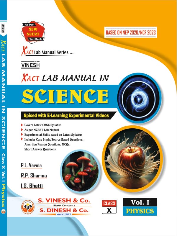 Xact Lab Manual in Science for Class- X (3 Vol: Physics, Chemistry, Biology)