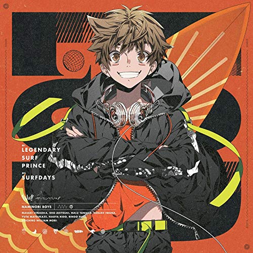 劇場三部作アニメ「WAVE!!~サーフィンやっぺ!!~」OP主題歌 『伝説のサーフプリンス』