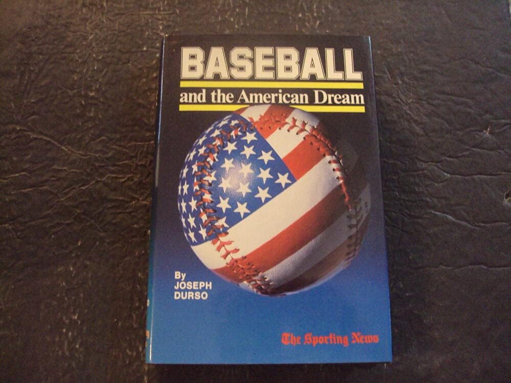 Baseball And The American Dream hc Joseph Durso 1st Edition 1986 - Image 1