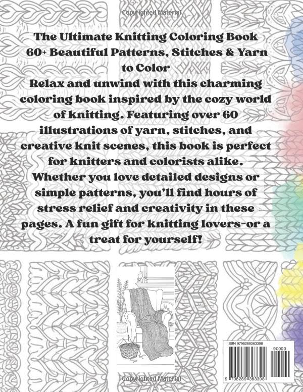 The Ultimate Knitting Coloring Book: 60 Plus Beautiful Patterns, Stitches & Yarn to Color, Relax with Coloring and Enjoy! image 3