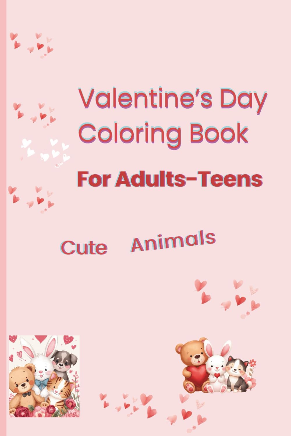 Valentine’s Day Coloring Book for Adults and Teens: Cute Animals, Mermaids, and Birds Sharing Love