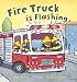 Fire Truck is Flashing (Busy Wheels)