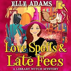 Love Spells & Late Fees cover art