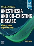 Stoelting's Anesthesia and Co-Existing Disease E-Book