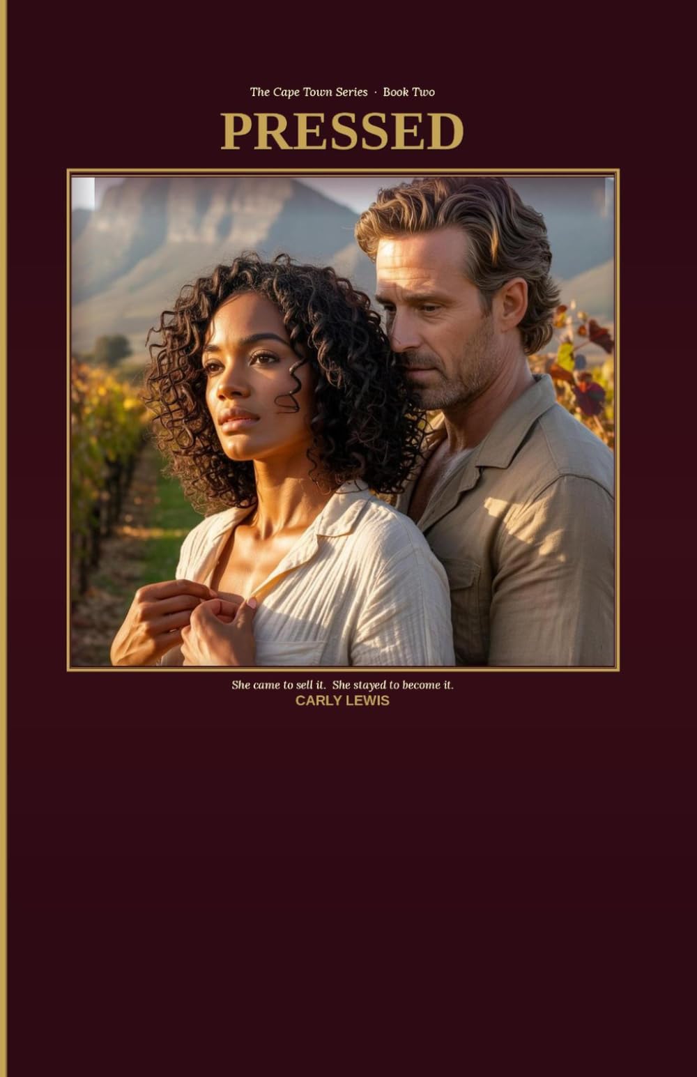 PRESSED: A Cape Town Series Novel