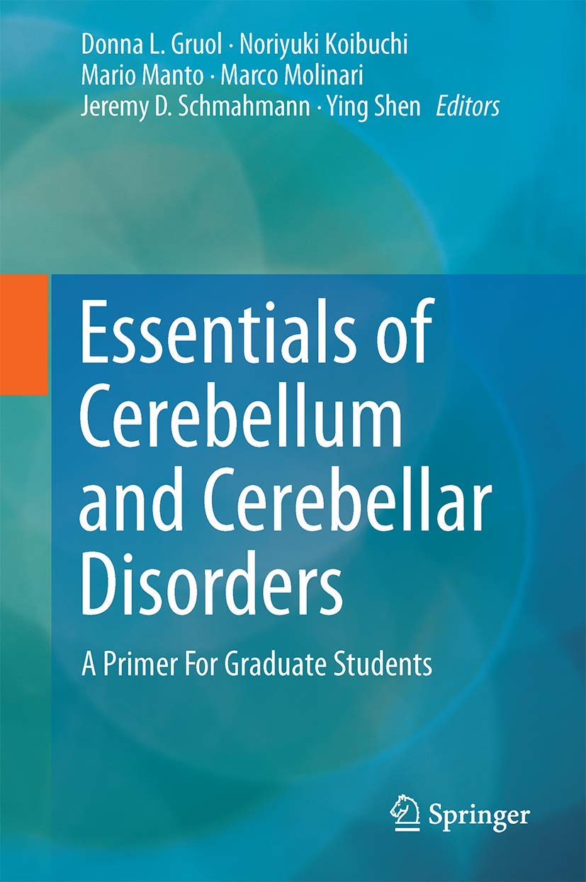 Essentials of Cerebellum and Cerebellar Disorders: A Primer For Graduate Students