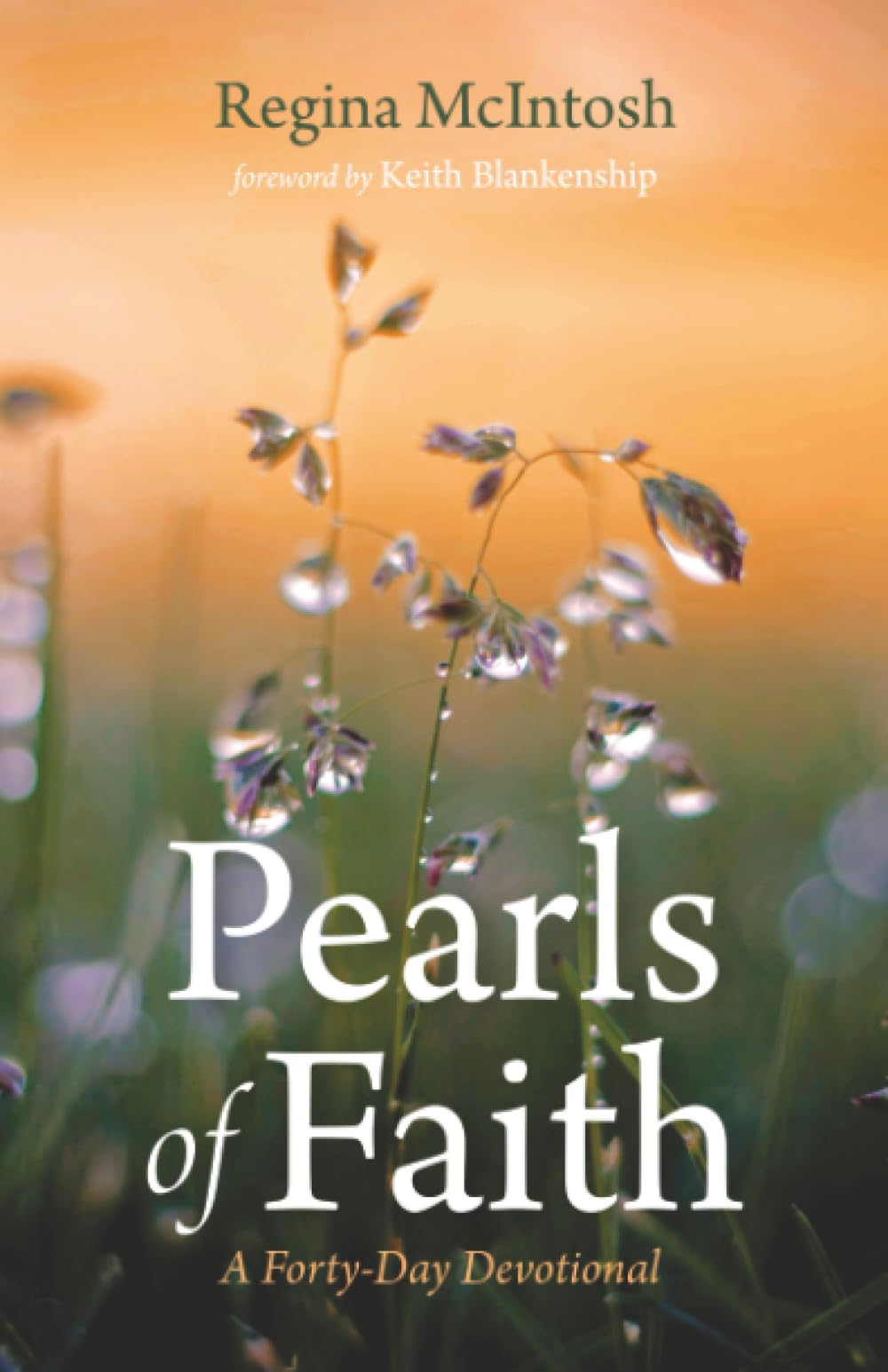 Pearls of Faith: A Forty-Day Devotional