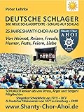  Deutsche Schlager: 300 Neue Schlagertexte - Schlag auf Schlag