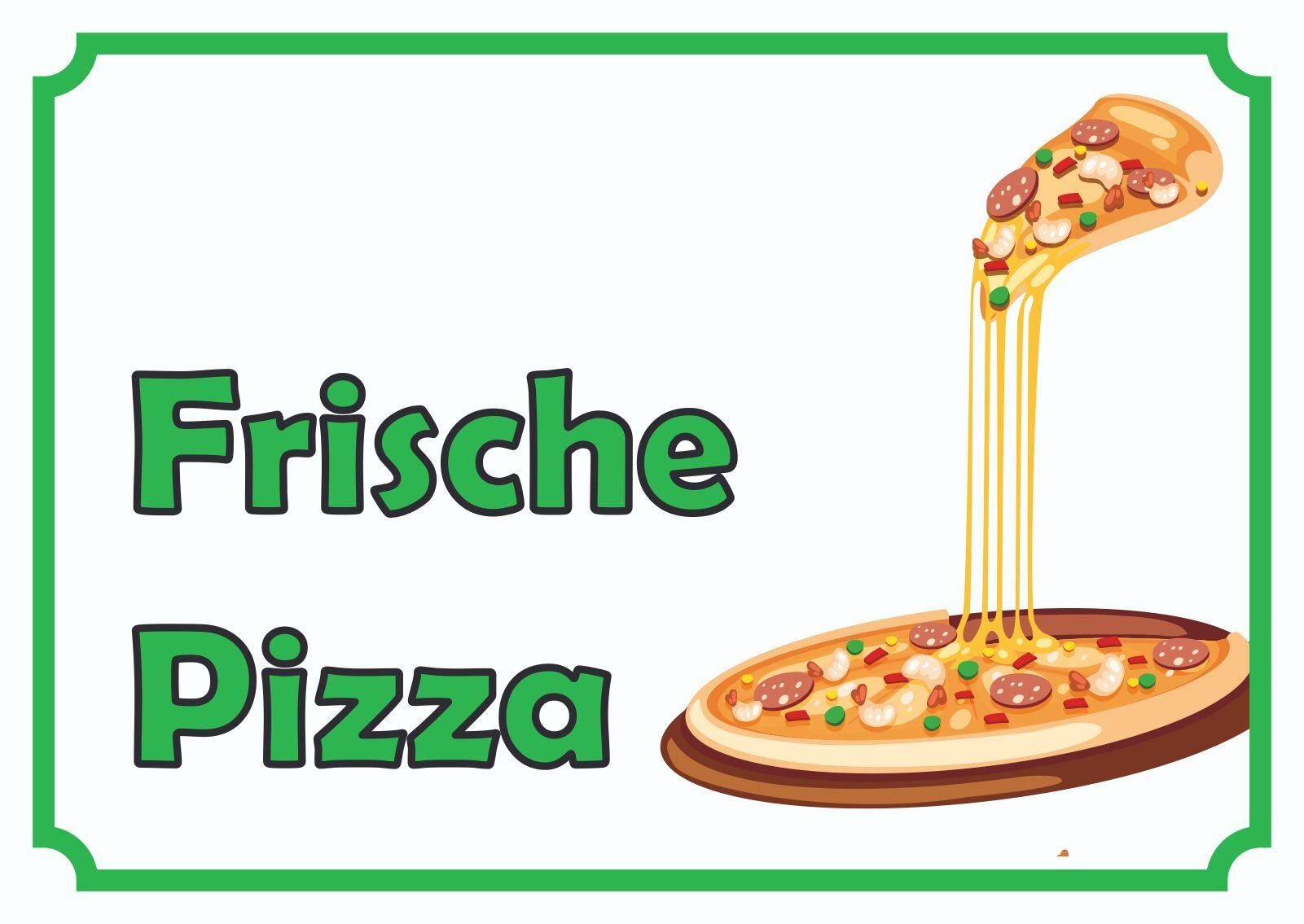 Frische Pizza Schild A1 Rückseite selbstklebend