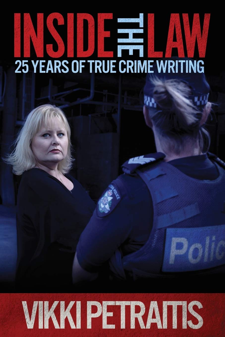 Buy Inside the Law: 25 Years of True Crime Writing — BookShops.in
