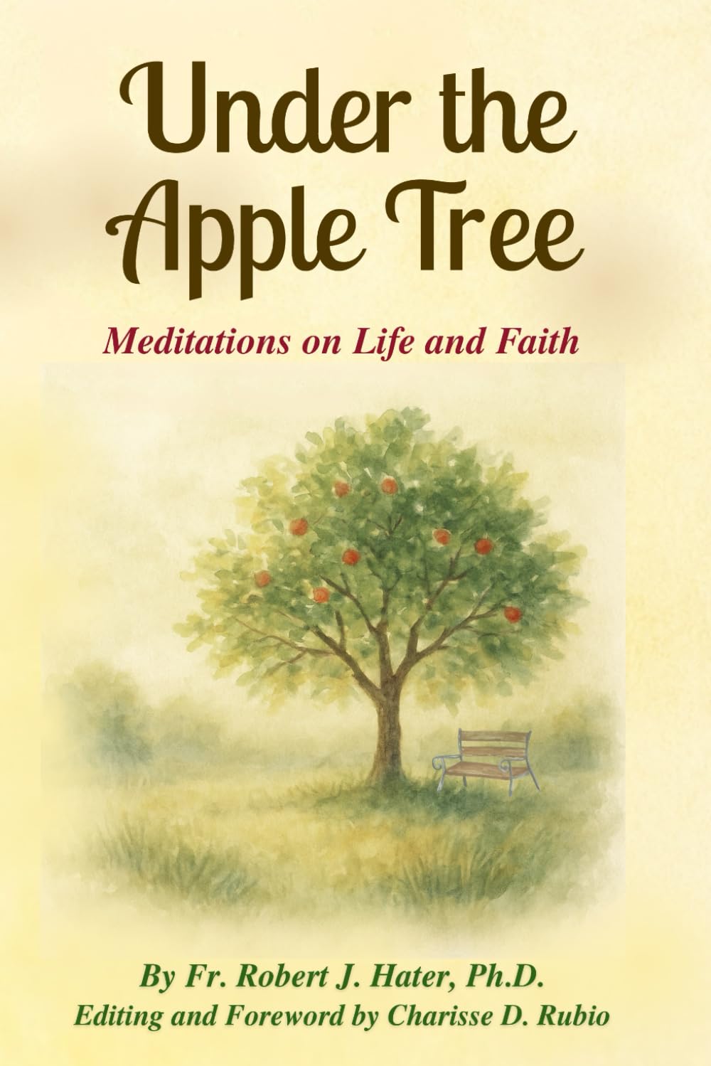Under the Apple Tree: Meditations on Life and Faith