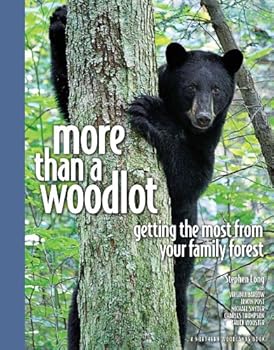 Paperback More Than a Woodlot Getting the Most from Your Family Forest Book