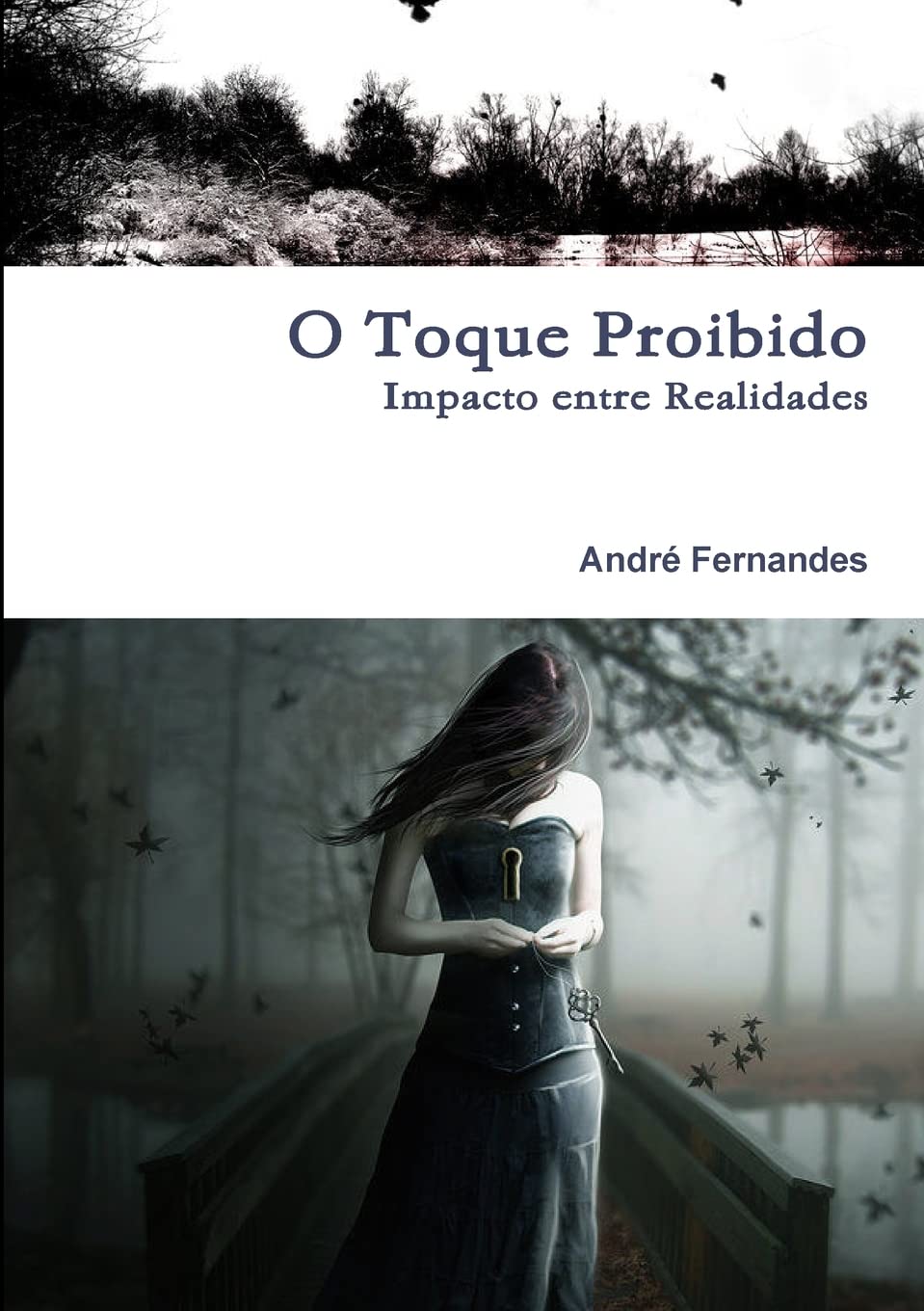 Impacto Entre Realidades - O Toque Proibido (Portuguese Edition)
