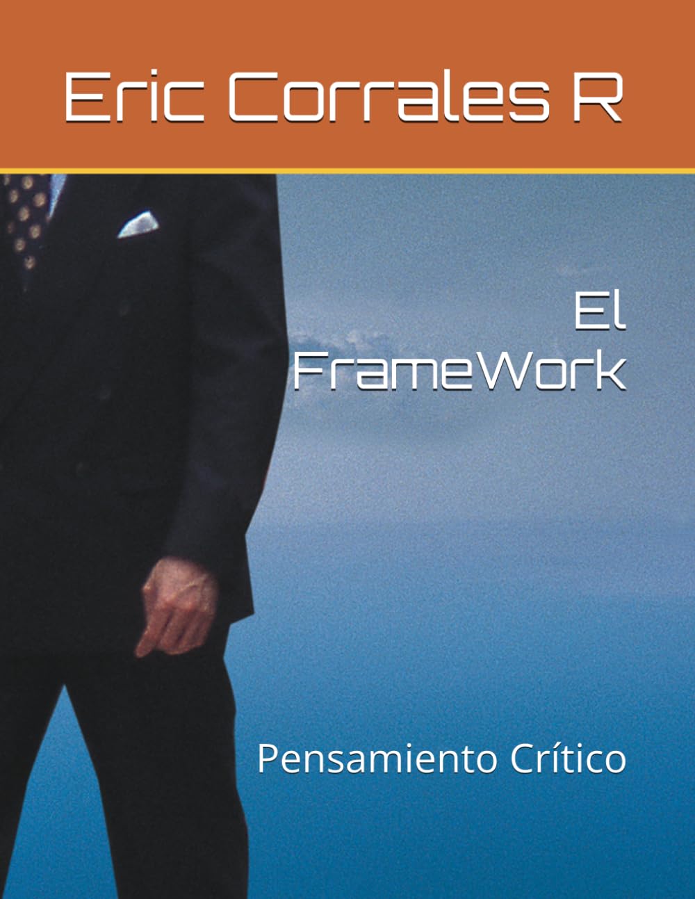 El FrameWork: Pensamiento Crítico