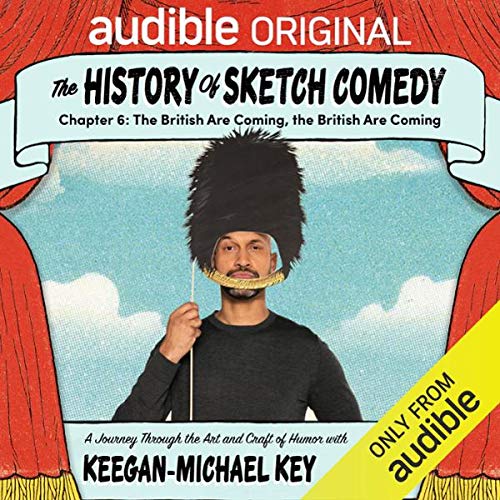 Episode Six: The British are Coming, the British are Coming