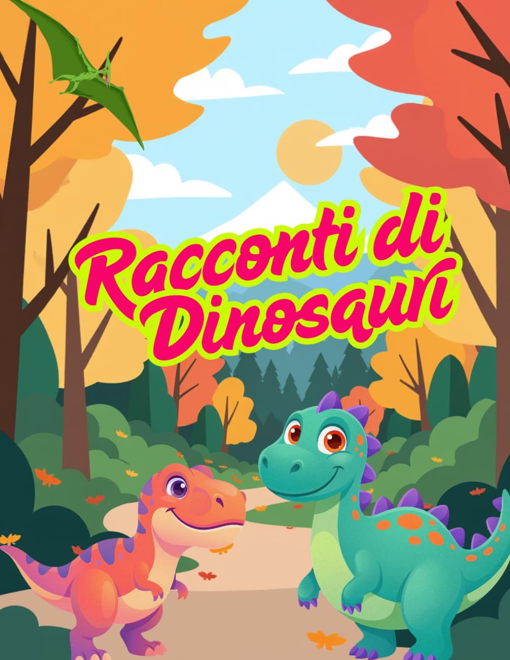 Racconti di dinosauri: Storie educative per bambini