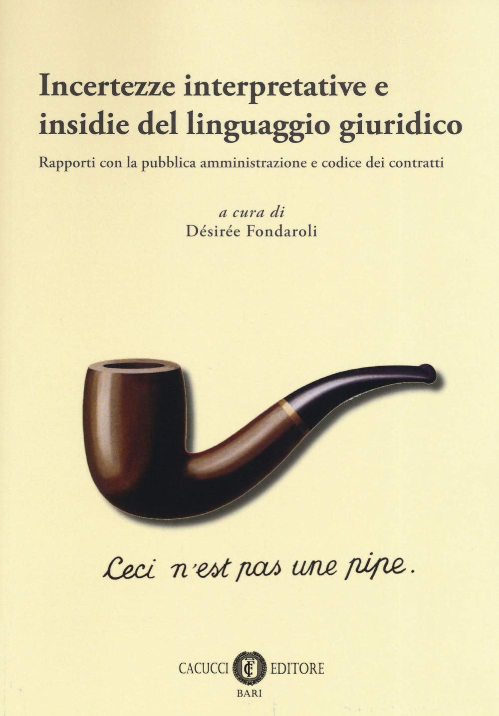 Incertezze Interpretative E Insidie Del Linguaggio Giuridico - 4