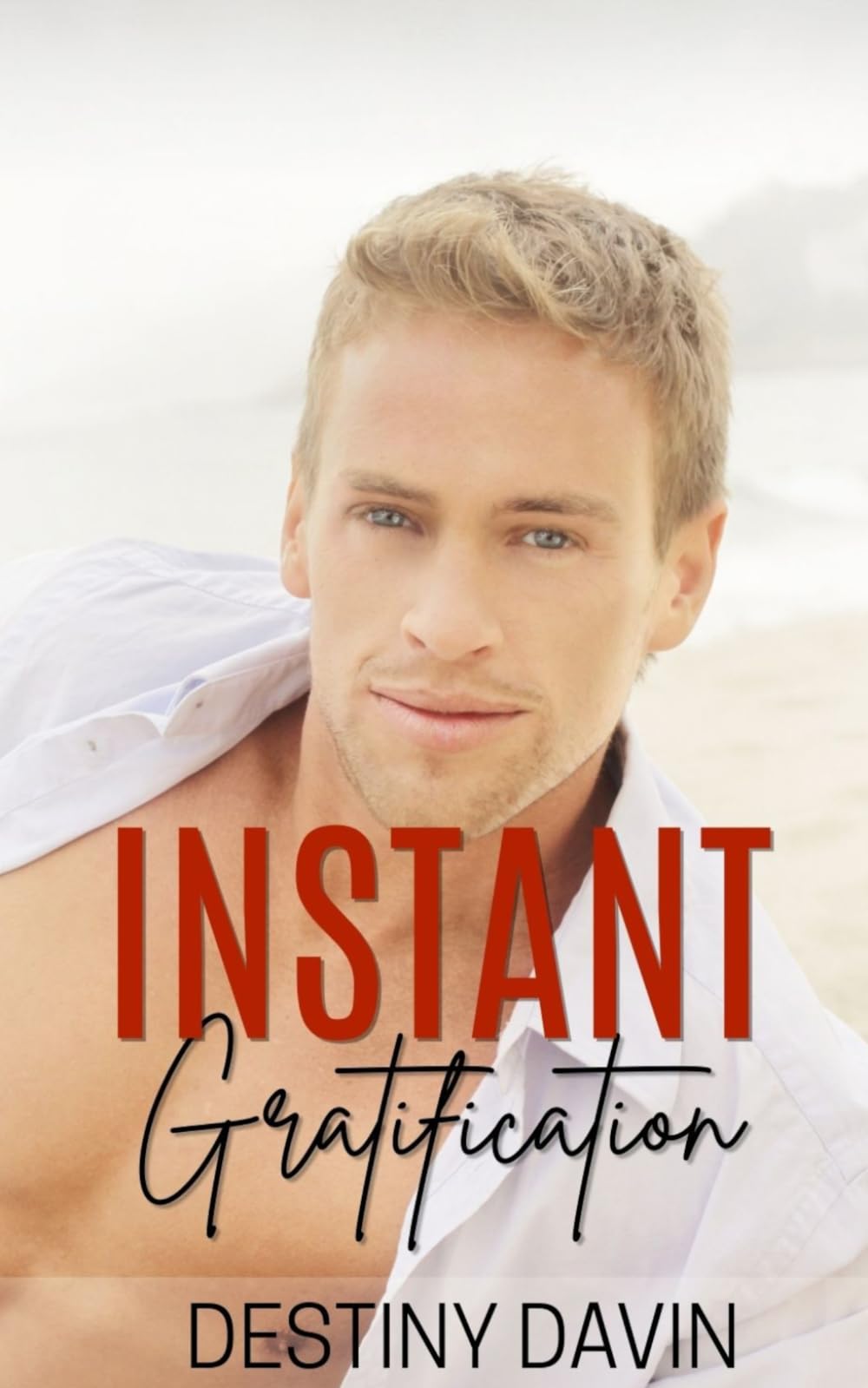 Instant Gratification
