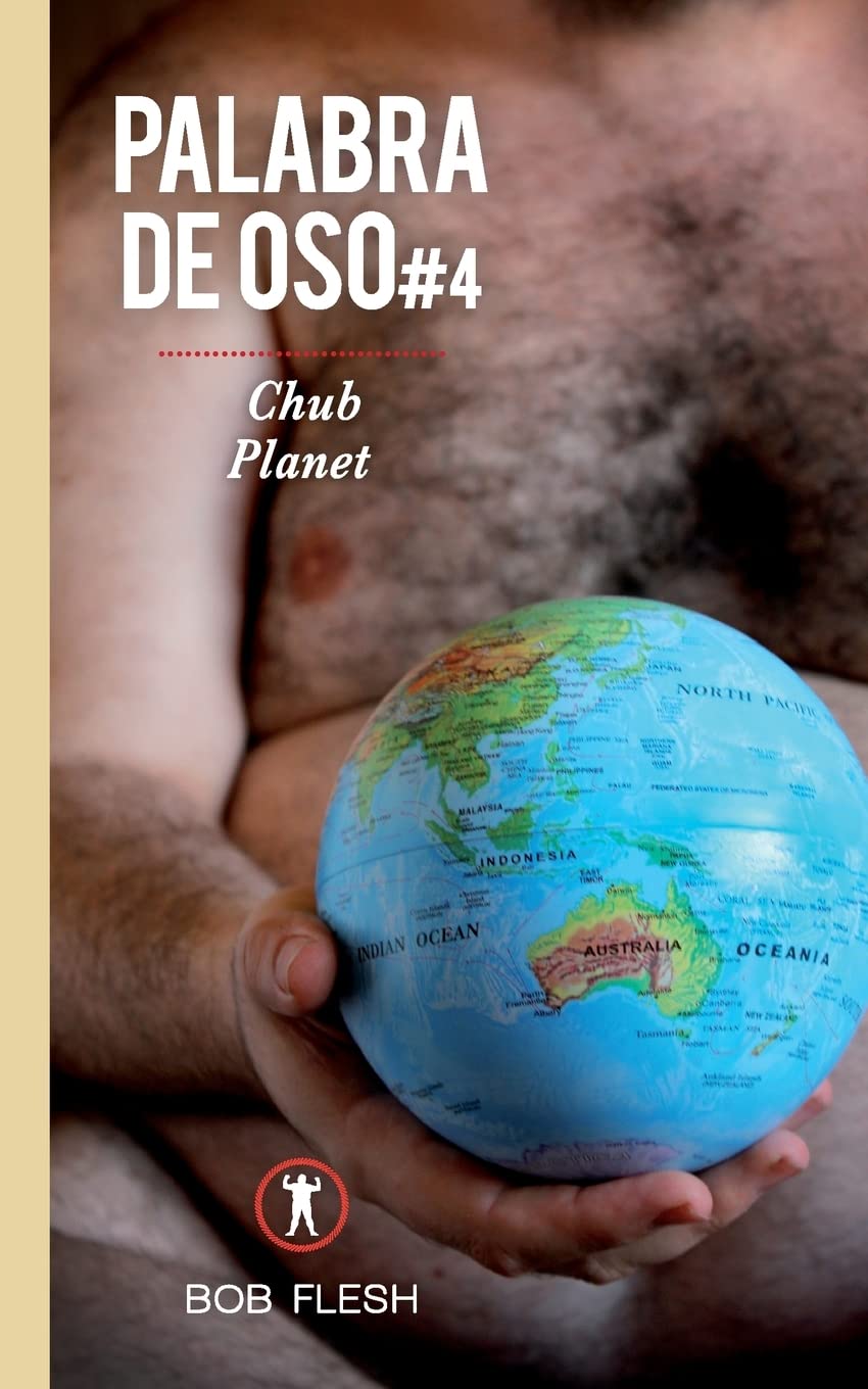 Chub Planet: Volume 4 (Palabra de Oso) Paperback – 5 April 2015