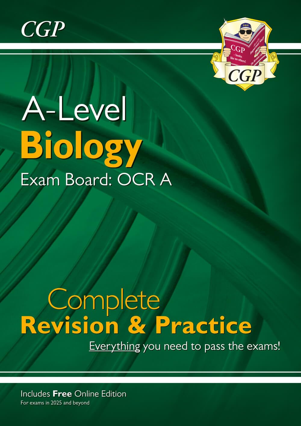 A-Level Biology: OCR A Year 1 & 2 Complete Revision & Practice w/Online Ed (For exams from 2025) (CGP OCR A A-Level Biology)
