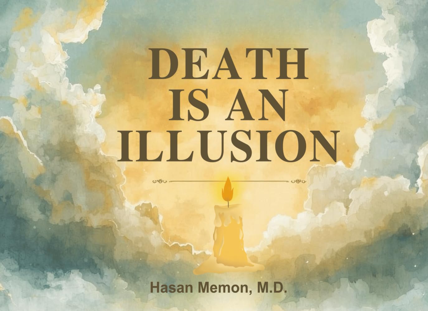 Death Is An Illusion