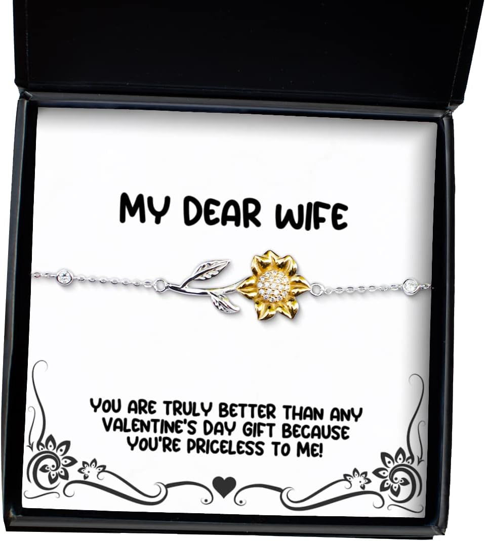 Wife for Wife, You are Truly Better Than Any Valentine's Day Because You're!, Cute Wife Sunflower Bracelet, Jewelry from Husband