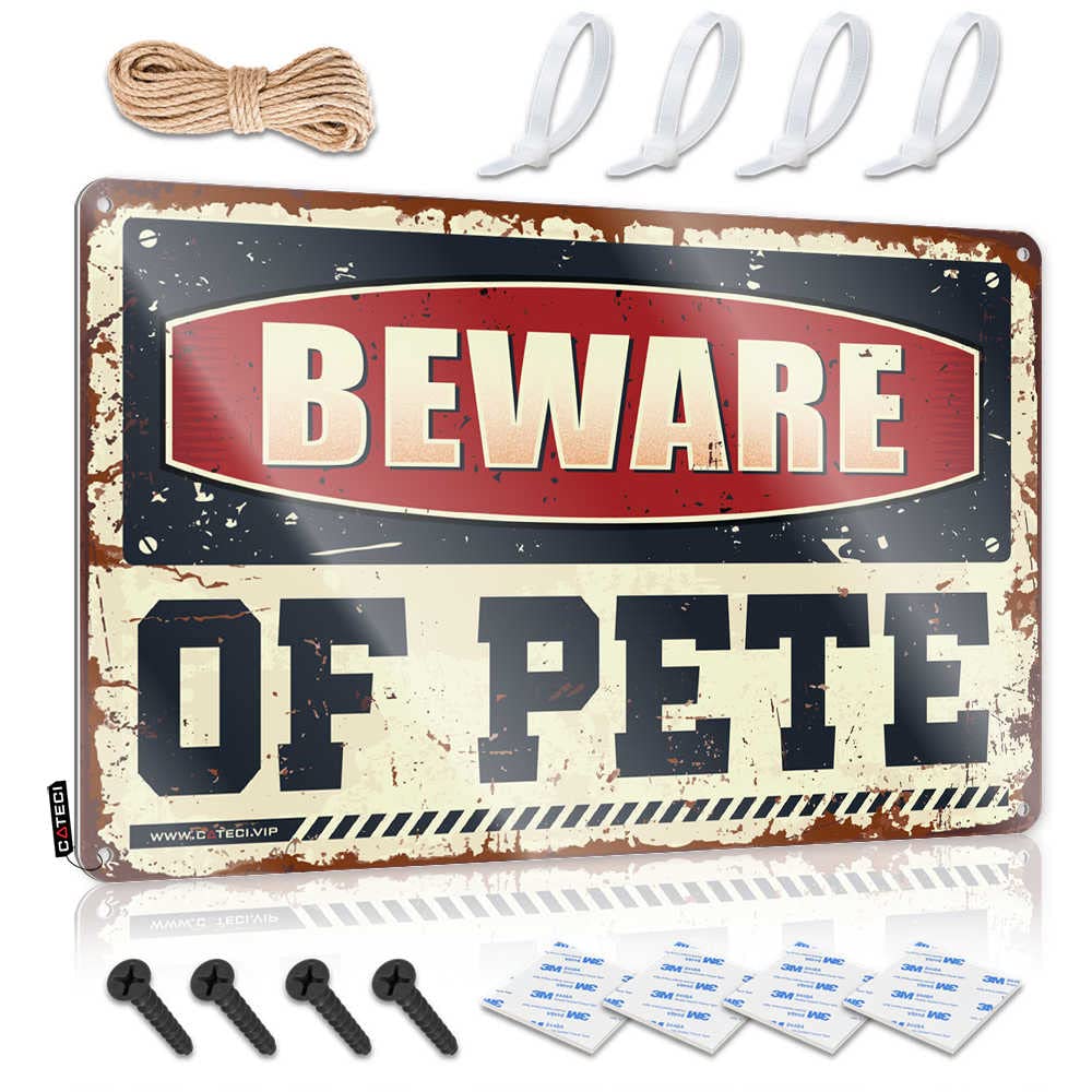 Tin Signs Funny Vintage Beware Of Pete Sign Beer Signs For Man Cave Retro Signs(30X40CM)