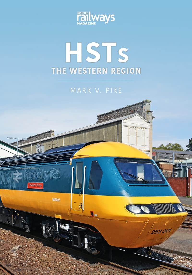 Key Publishing Ltd HSTs: The Western Region