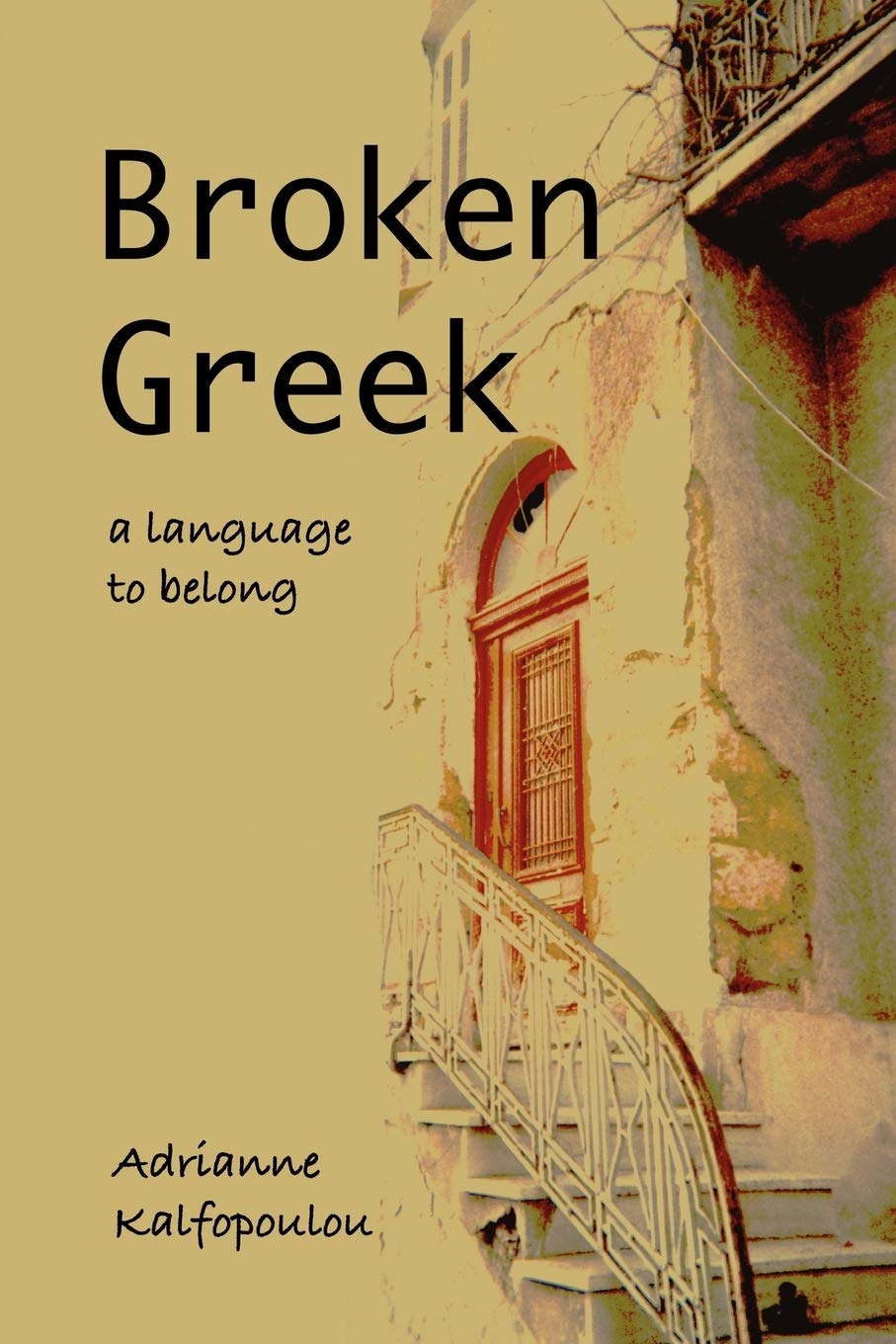 Broken Greek: A Language to Belong