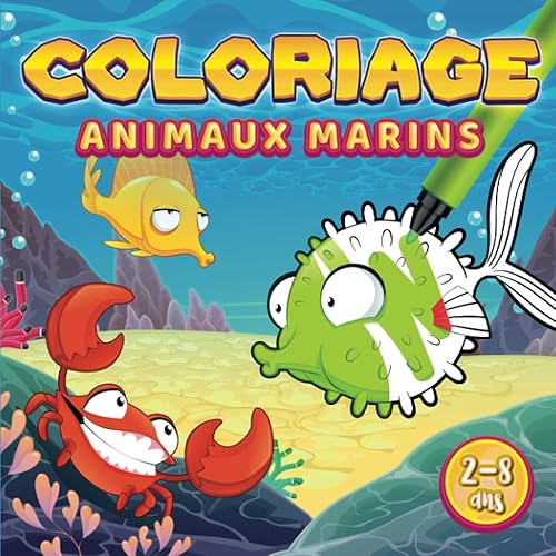 Animaux Marins - Livre de Coloriage pour Enfants de 2 à 8 ans: 60 Animaux Mignons de la Mer à Colorier pour Filles et Garçons | Dessins à gros contours, idéal pour ne pas dépasser