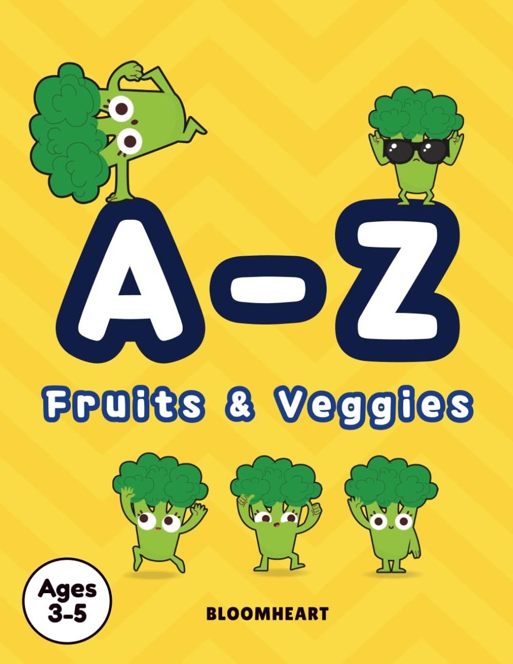 My First A-Z Fruits & Veggies Coloring Book: A Simple Alphabet Coloring Book for Toddlers and Preschoolers Ages 3-5 (THE ALPHABET DISCOVERY)