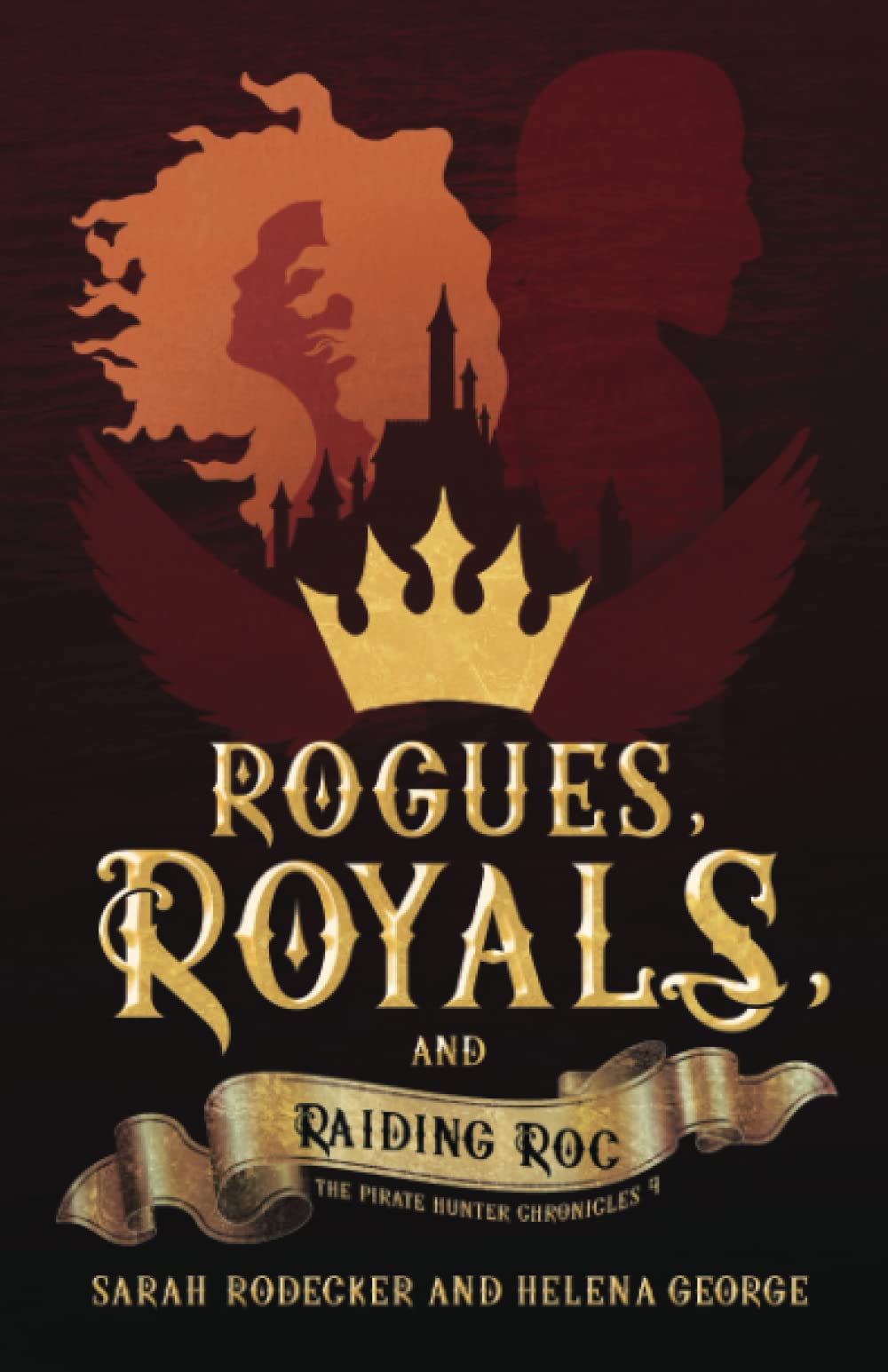 Cover of Rogues, Royals, and Raiding Roc