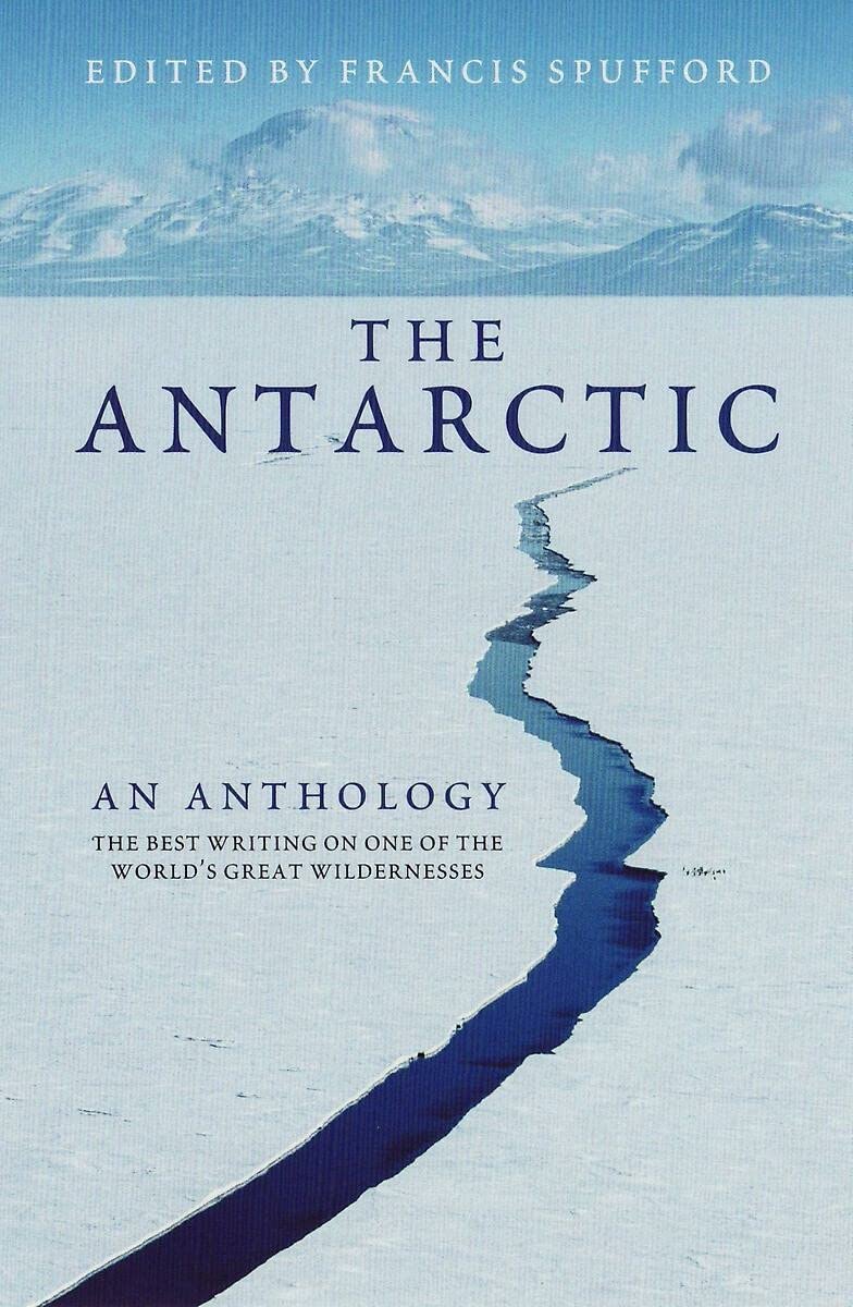 The Antarctic: An Anthology