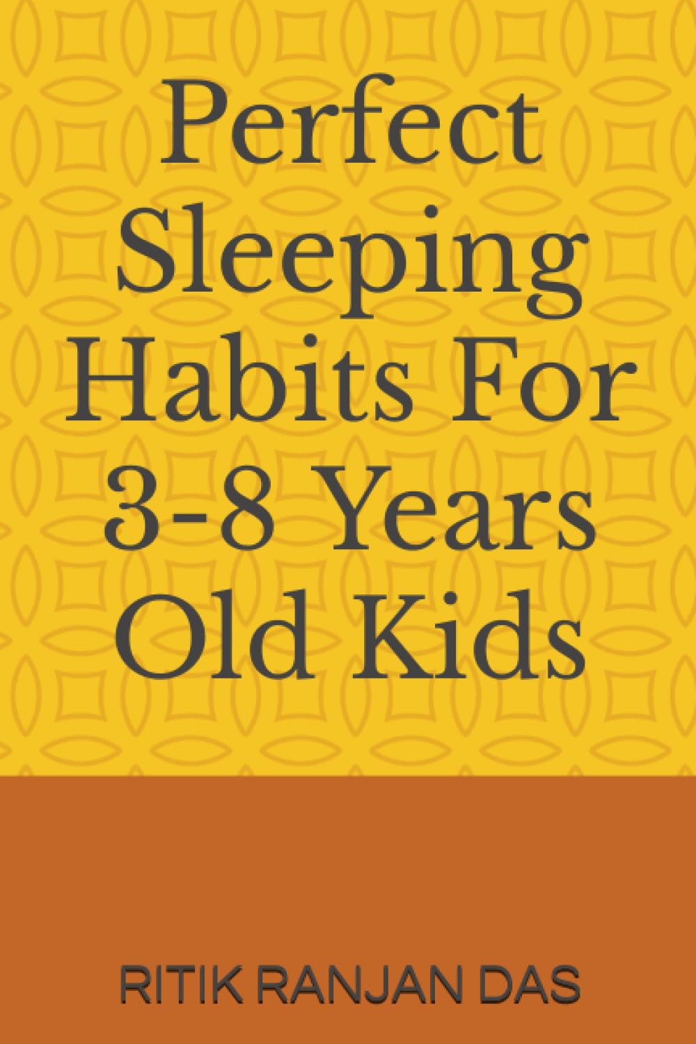 Perfect Sleeping Habits For 3-8 Years Old Kids