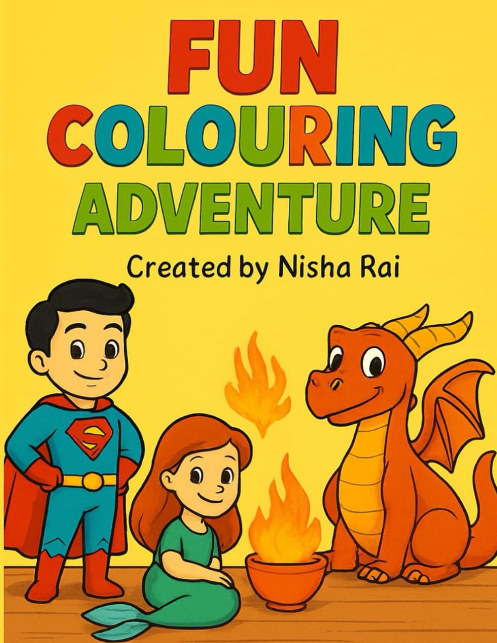 Fun Colouring Adventure: A Colouring Book For Kids