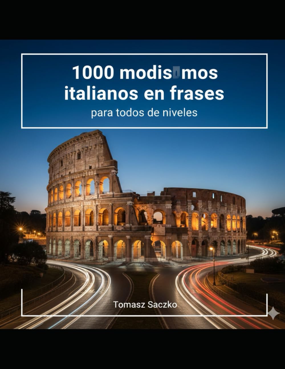 1000 modismos italianos en frases para todos los nivele: vocabulario italiano