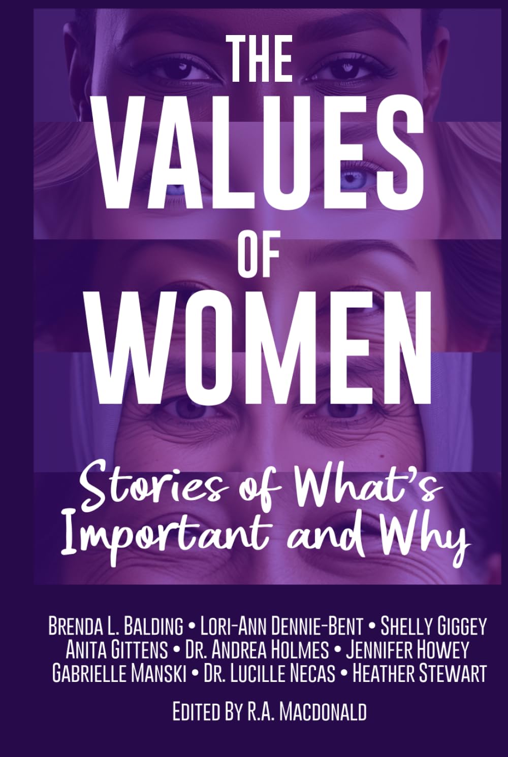 The Values of Women: Stories of What’s Important and Why