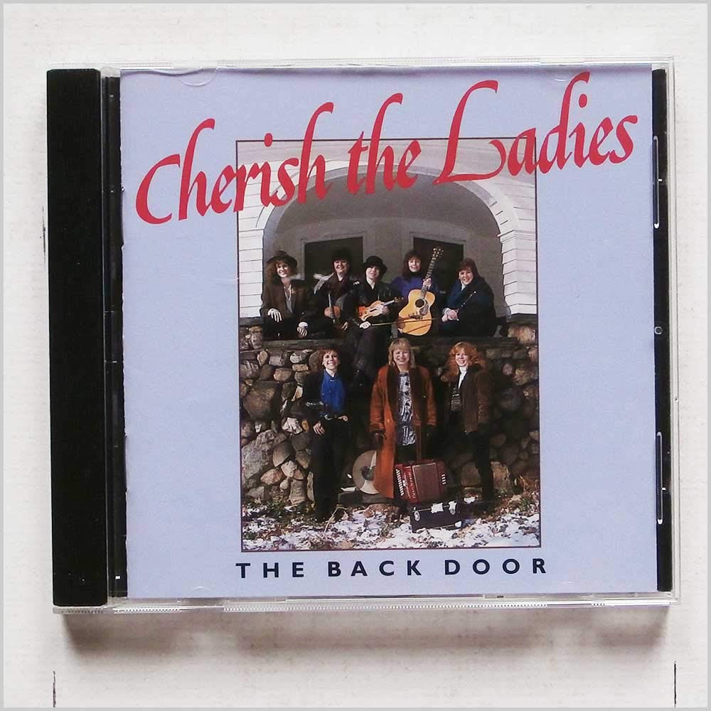 Back Door [Audio CD] Cherish the Ladies; Maurice Lennon; Maureen Doherty Macken; Mary Coogan; Cathie Ryan; Joanie Madden; Eileen Ivers and Gabriel Donohue