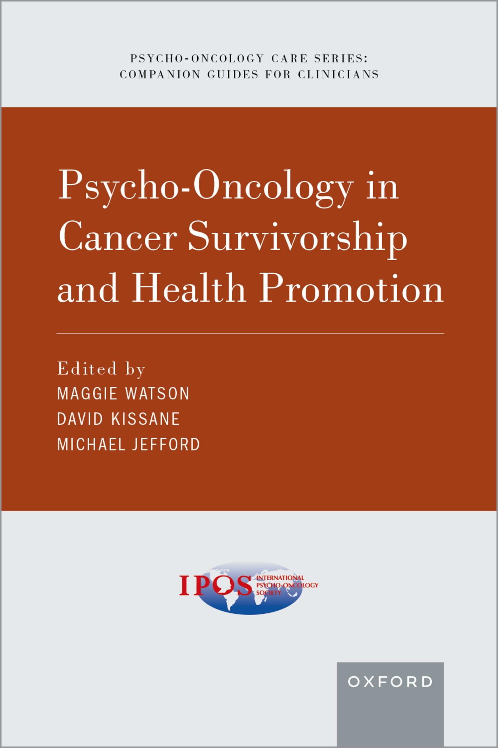 Psycho-Oncology in Cancer Survivorship and Health Promotion (Psycho Oncology Care)