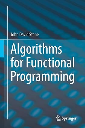 Algorithms for Functional Programming
