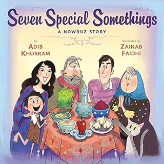 Seven Special Somethings: A Nowruz Story Audiolibro Por Adib Khorram arte de portada