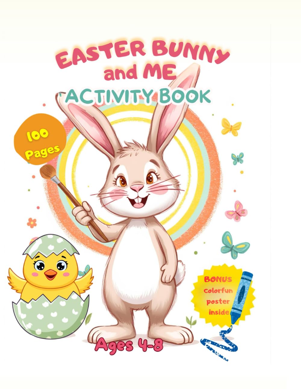 EASTER BUNNY AND ME ACTIVITY BOOK: AGES 4-8