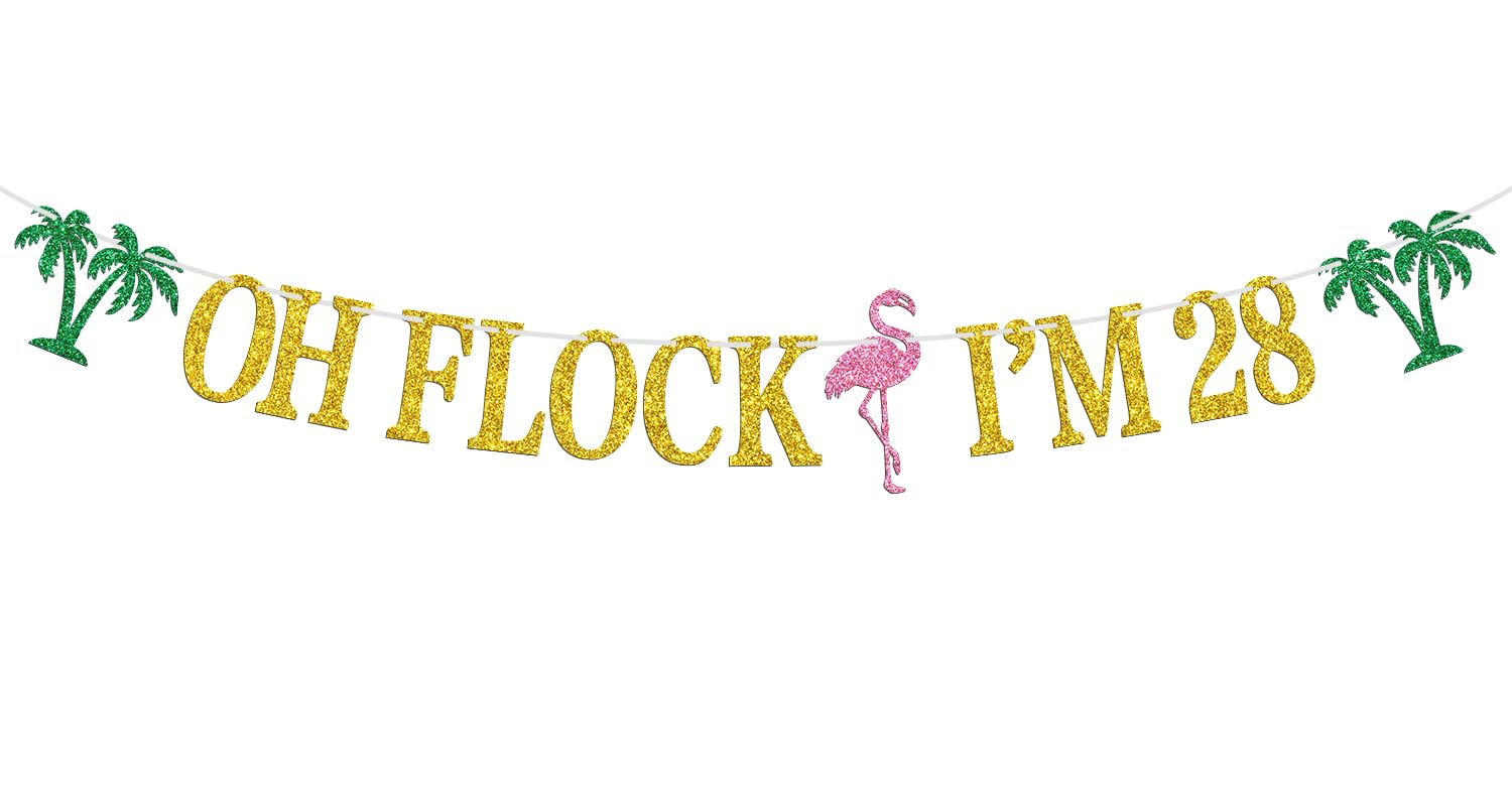 Oh Flock I'm 28 Banner, Glitter Happy 28th Birthday Anniversary Party Decorations, Pineapple Calebration Decor, Hawaiian Luau Tropical Aloha 28 Theme Party Photo Props