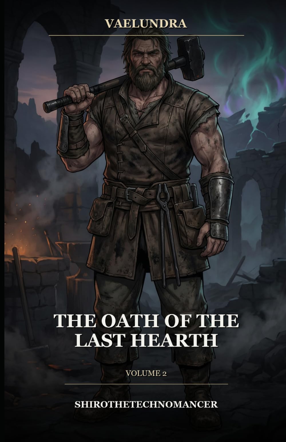 Vaelundra: The Oath of the Last Hearth