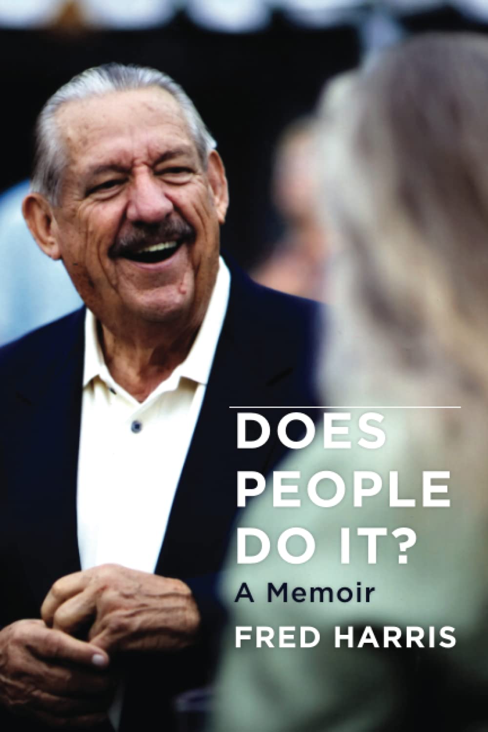 Does People Do It?: A Memoir: 5 (Stories and Storytellers Series)